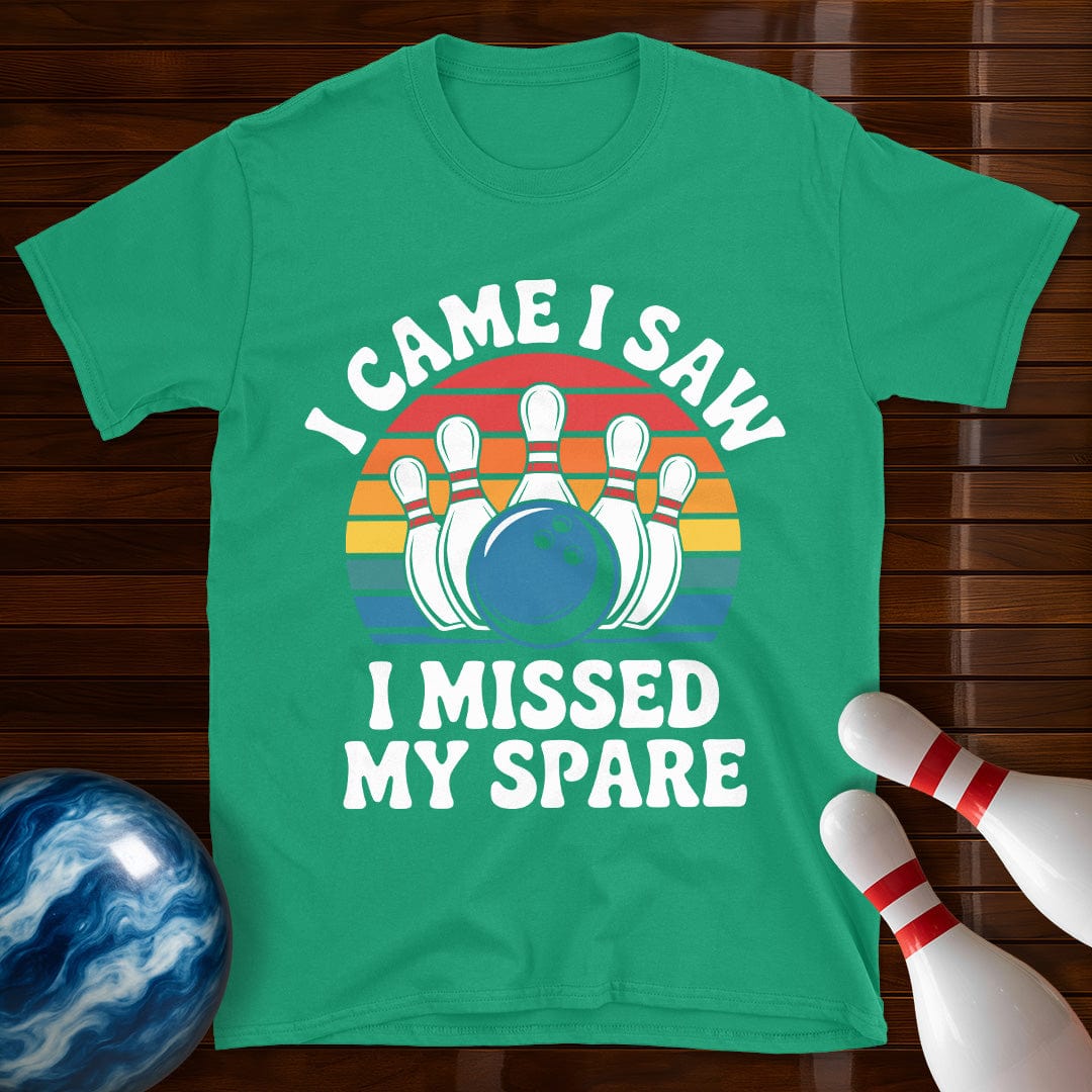 I Came I Saw I Missed My Spare Shirt