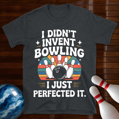I Didn't Invent Bowling Retro T-Shirt