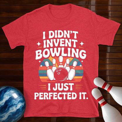 I Didn't Invent Bowling Retro T-Shirt