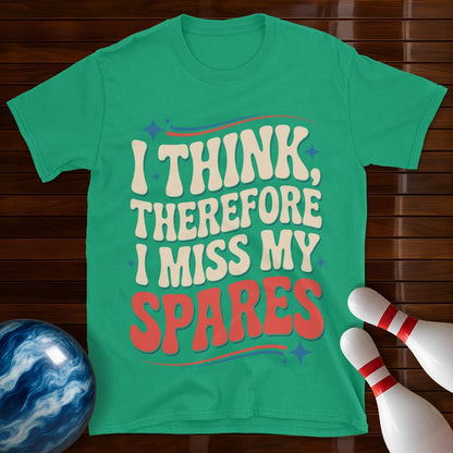 I Think Therefore I Miss My Spares Retro Tee