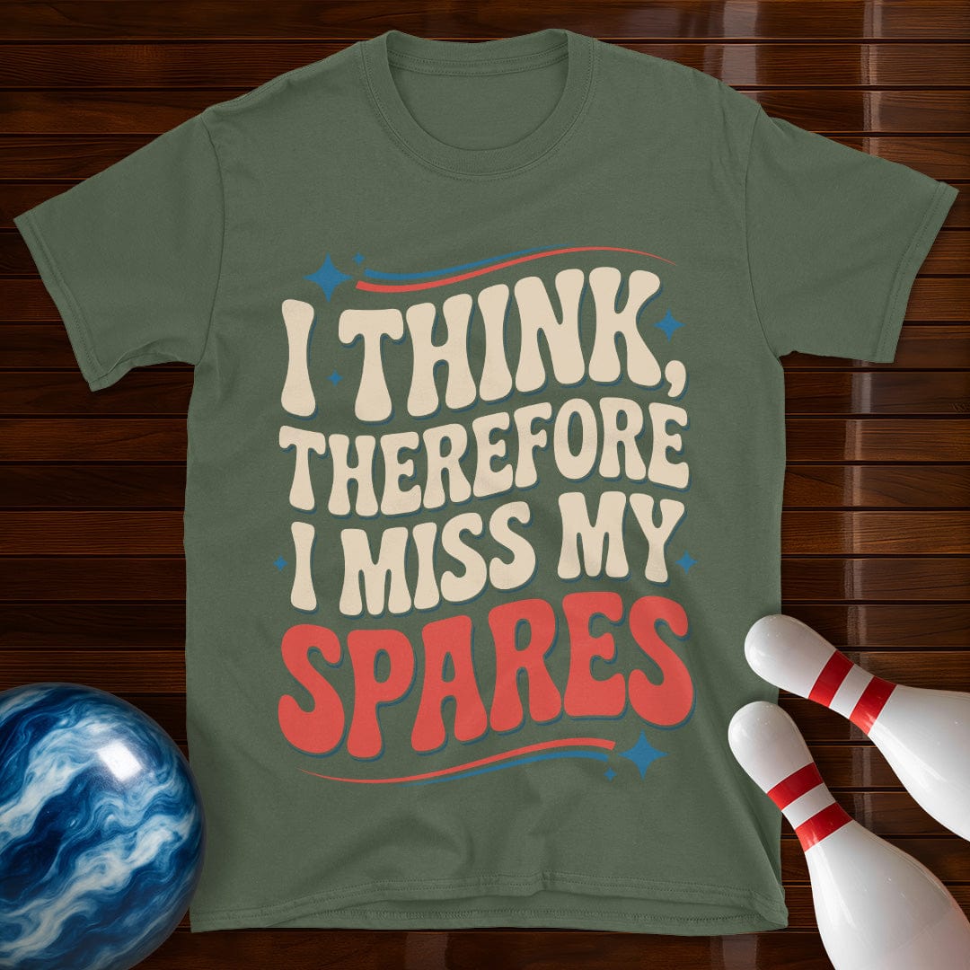 I Think Therefore I Miss My Spares Retro Tee
