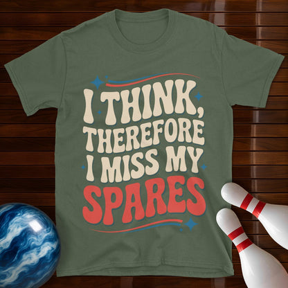 I Think Therefore I Miss My Spares Retro Tee