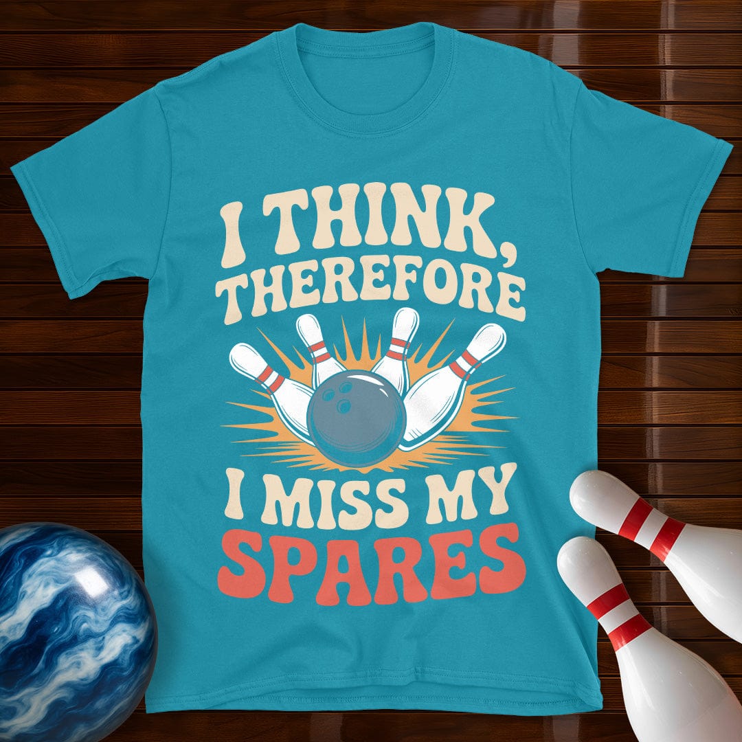 I Think Therefore I Miss My Spares T-Shirt