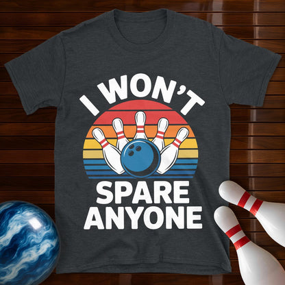 I Won't Spare Anyone Tee