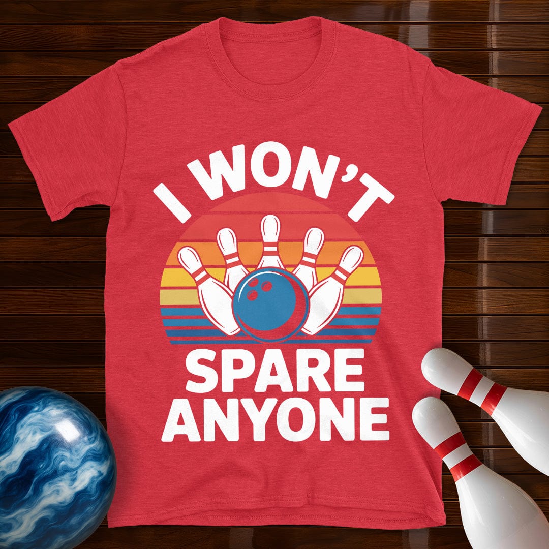 I Won't Spare Anyone Tee