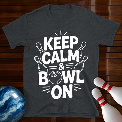 Keep Calm And Bowl On T-Shirt