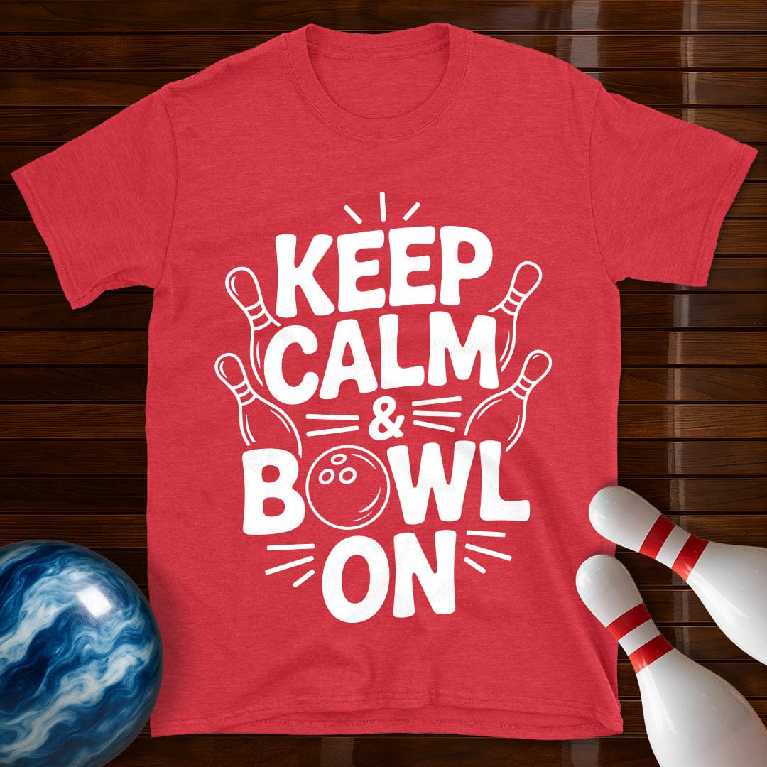 Keep Calm And Bowl On T-Shirt