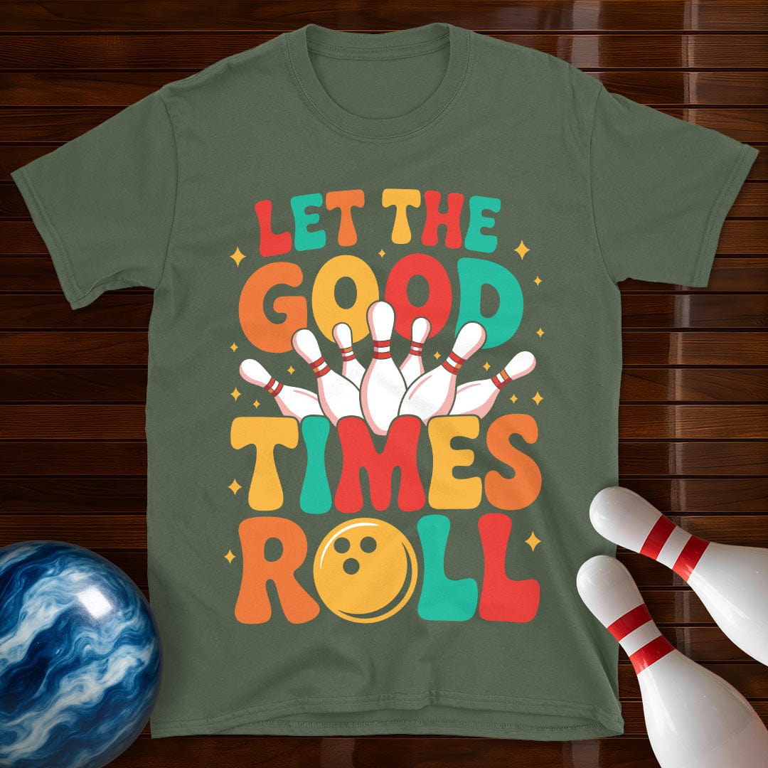 Let The Good Times Roll Bowling T-Shirt