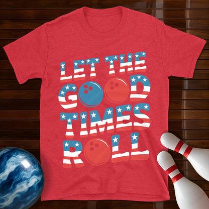 Let The Good Times Roll USA T-Shirt