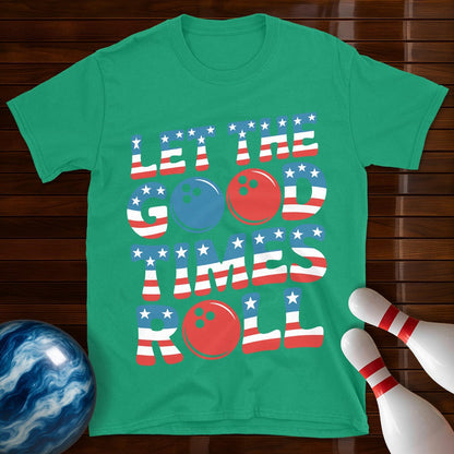 Let The Good Times Roll USA T-Shirt
