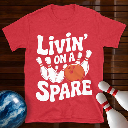 Livin' On A Spare Bowling T-Shirt
