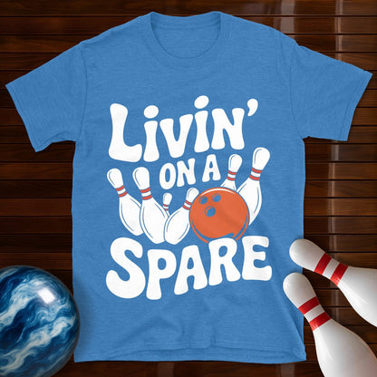 Livin' On A Spare Bowling T-Shirt