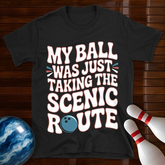 My Ball Was Just Taking The Scenic Route Retro T-Shirt