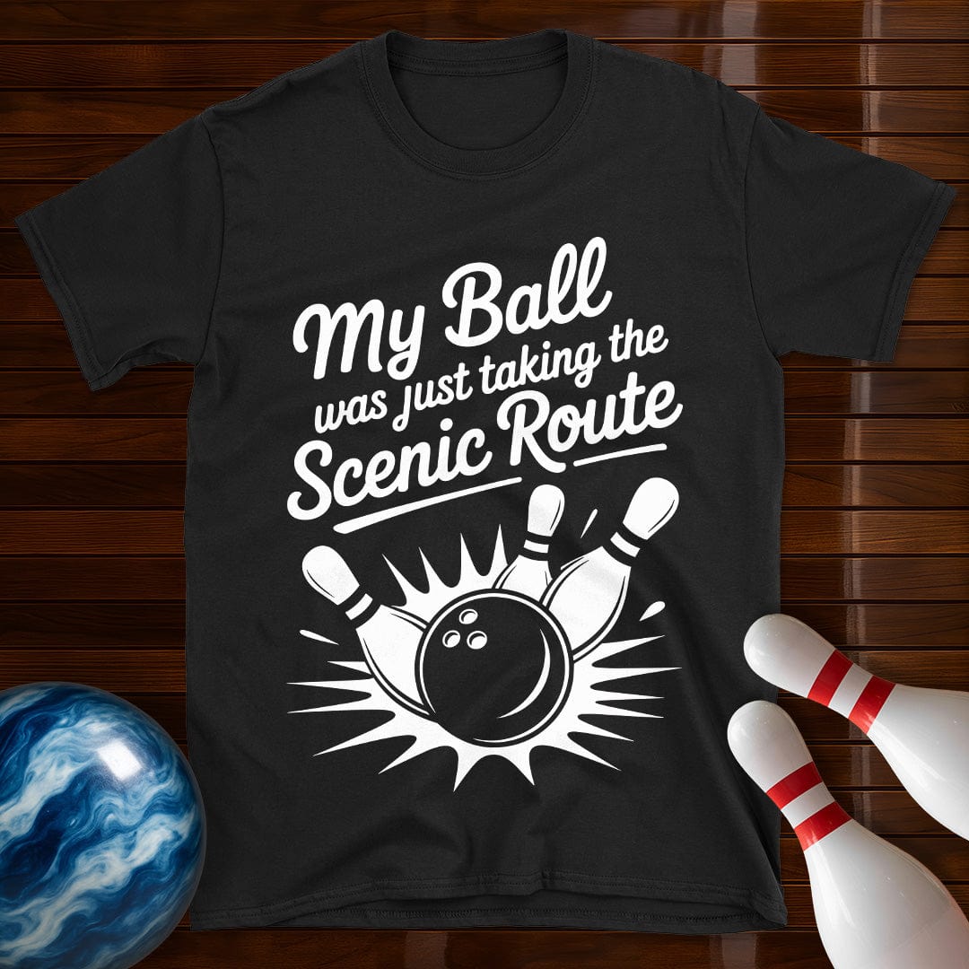 My Ball Was Just Taking The Scenic Route Tee