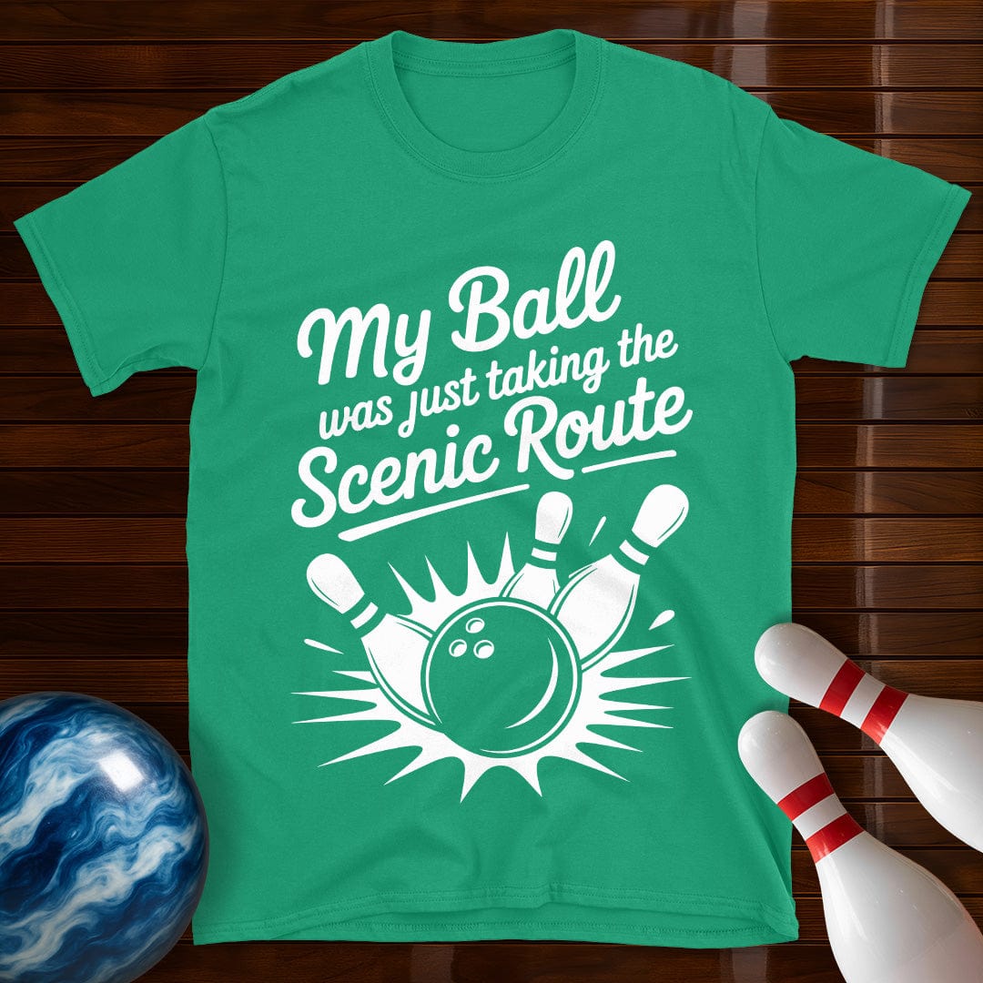 My Ball Was Just Taking The Scenic Route Tee