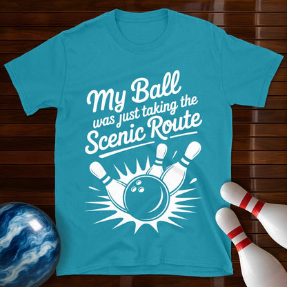 My Ball Was Just Taking The Scenic Route Tee