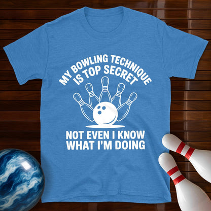 My Bowling Technique Is Top Secret T-Shirt