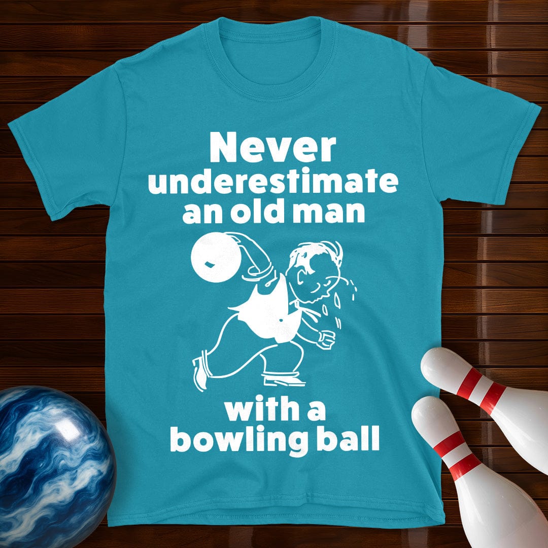 Never Underestimate An Old Man Bowling T-Shirt