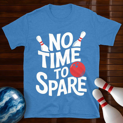 No Time To Spare T-Shirt