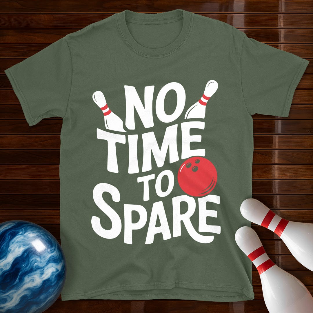 No Time To Spare T-Shirt