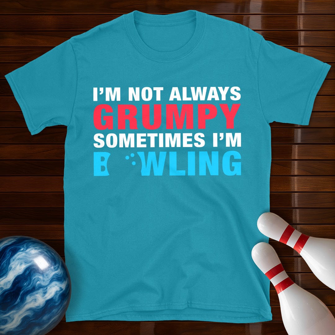 Not Always Grumpy Bowling T-Shirt
