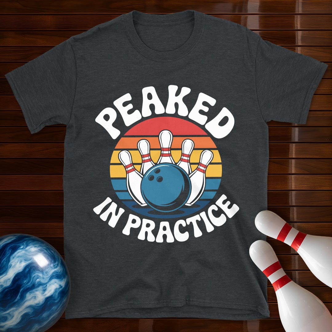 Peaked In Practice Bowling Tee