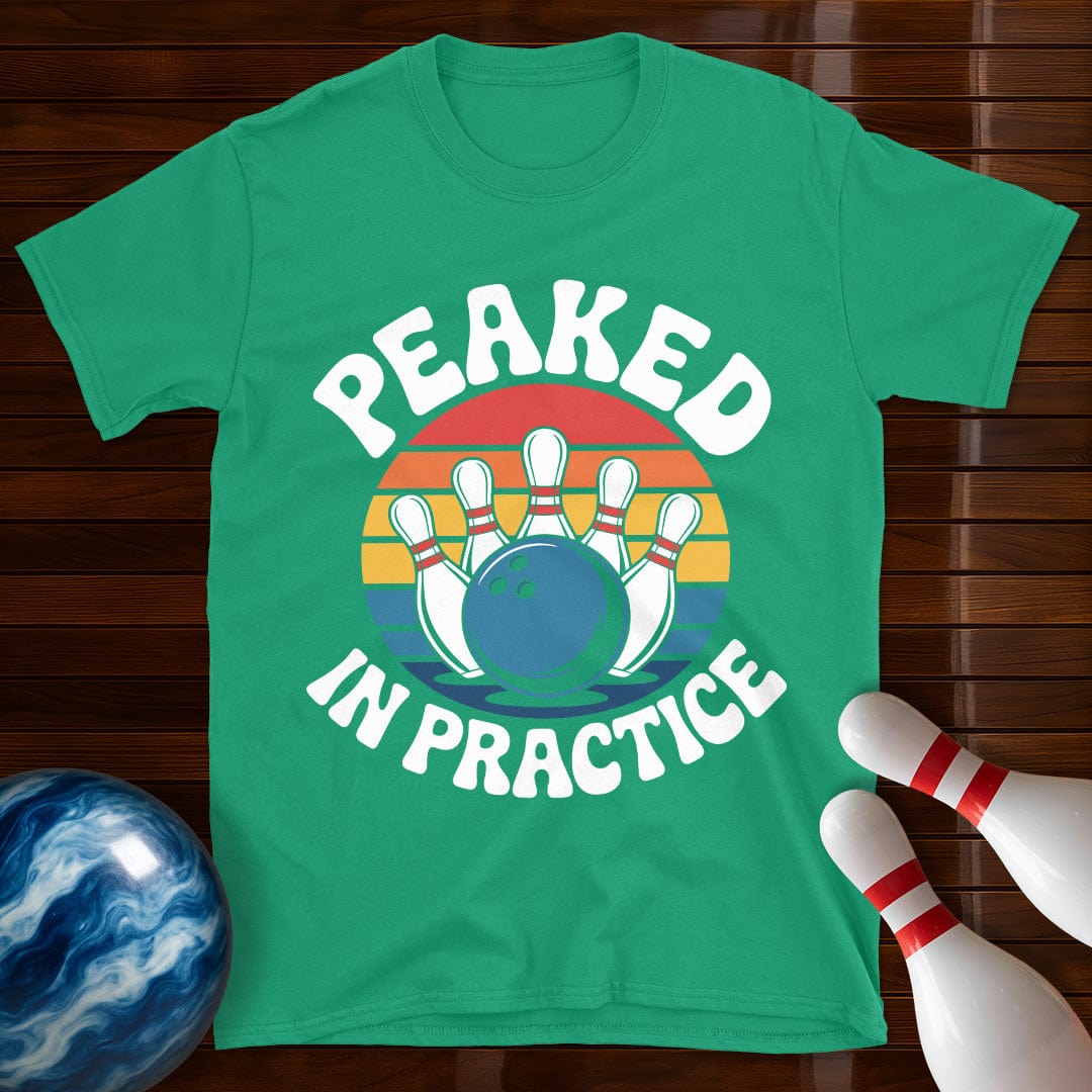 Peaked In Practice Bowling Tee