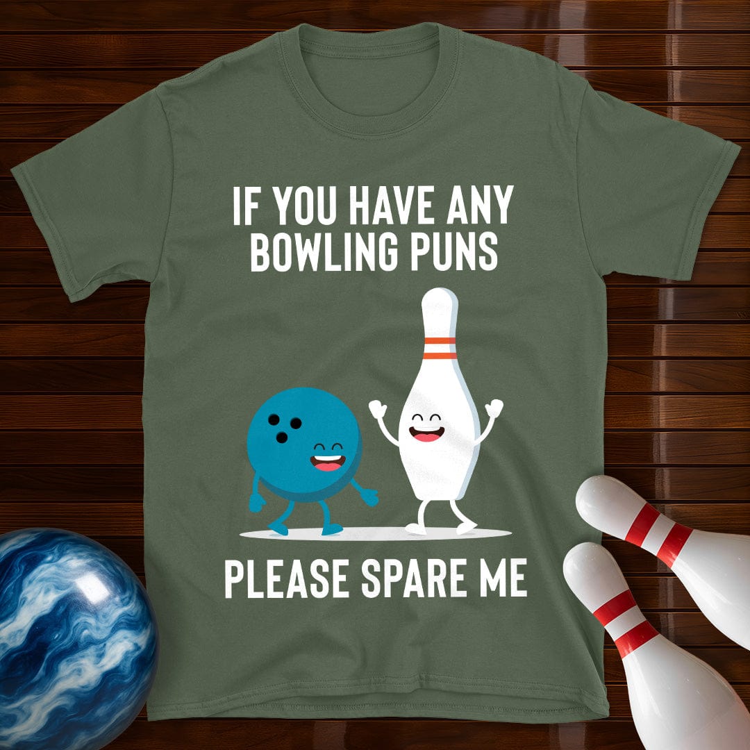 Please Spare Me Bowling Pun T-Shirt