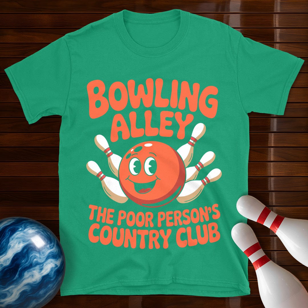 Poor Persons Country Club Bowling Funny T-Shirt
