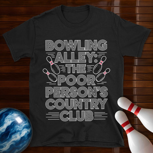 Poor Persons Country Club Bowling T-Shirt
