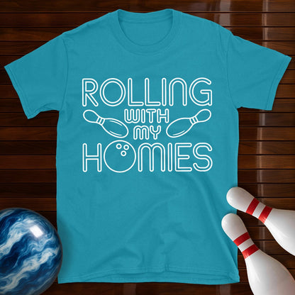 Rolling With My Homies T-Shirt