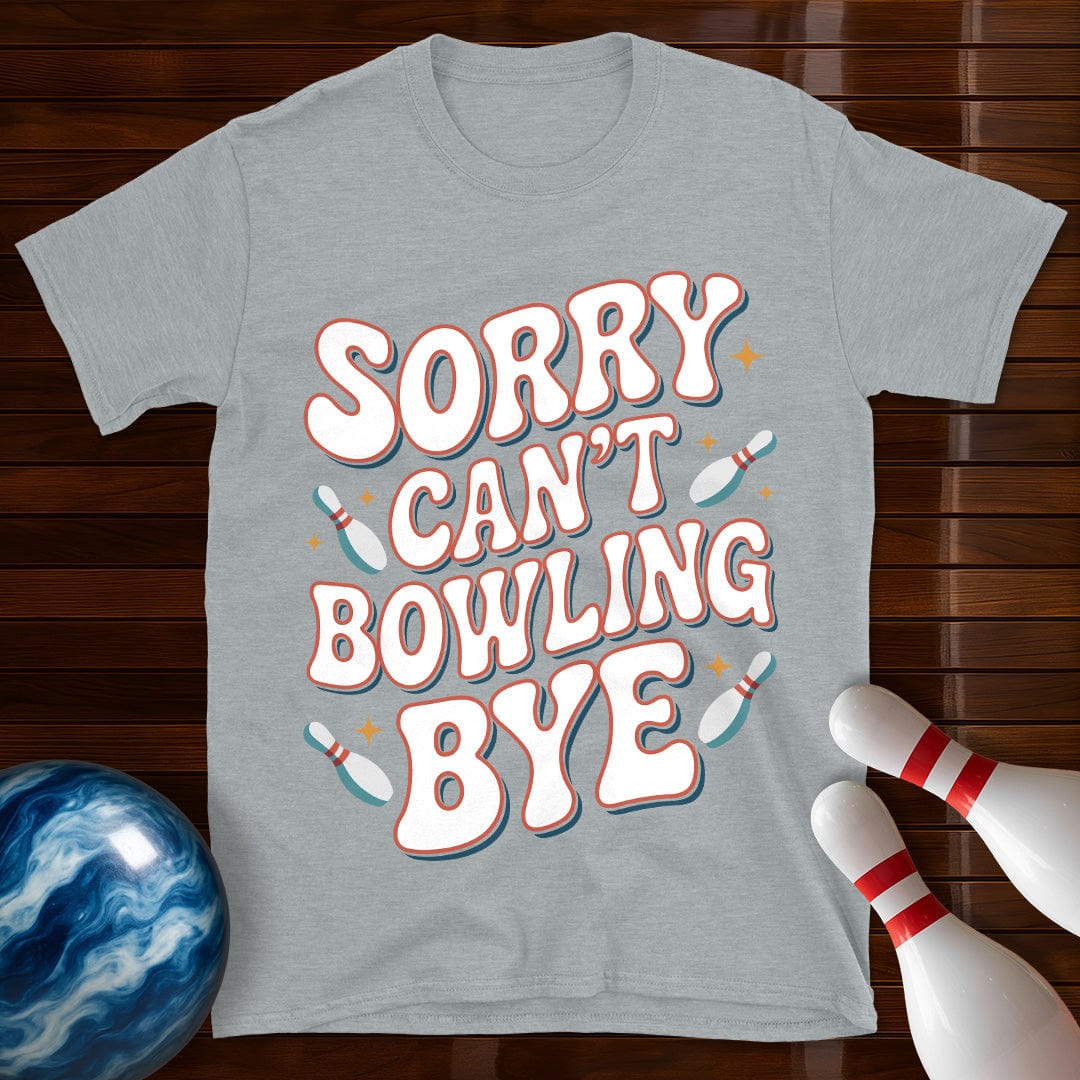 Sorry Can't Bowling Bye Retro Bowling Shirt