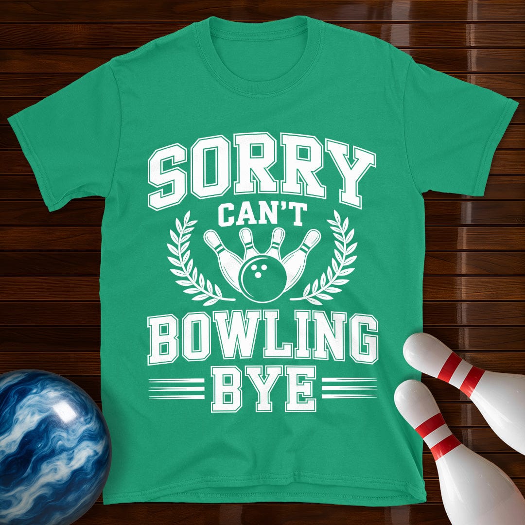 Sorry Can't Bowling Bye Vintage Tee