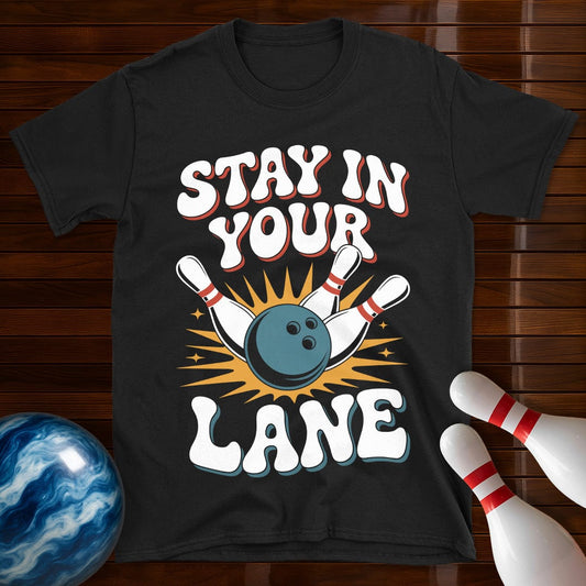 Stay In Your Lane Bowling Shirt