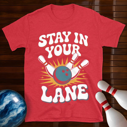 Stay In Your Lane Bowling Shirt