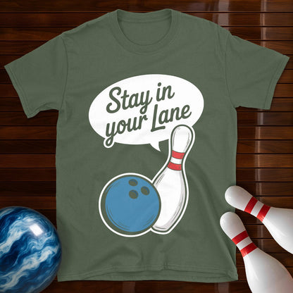 Stay In Your Lane Shirt