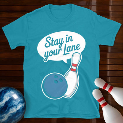 Stay In Your Lane Shirt