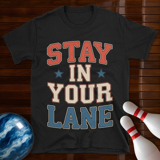 Stay In Your Lane USA Bowling Tee