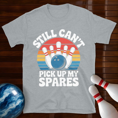 Still Can't Pick Up My Spares Retro Tee