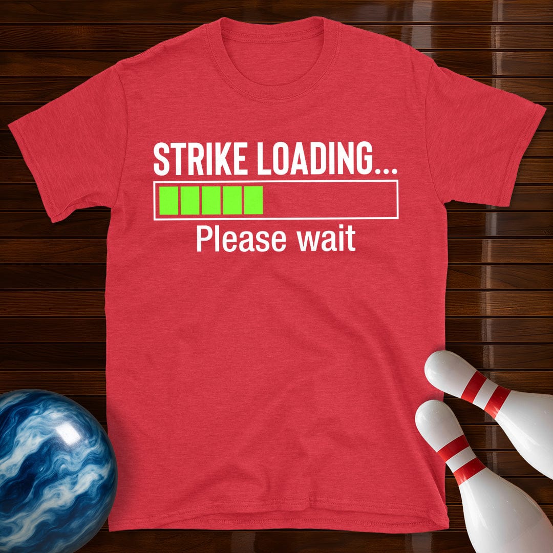 Strike Loading T-Shirt