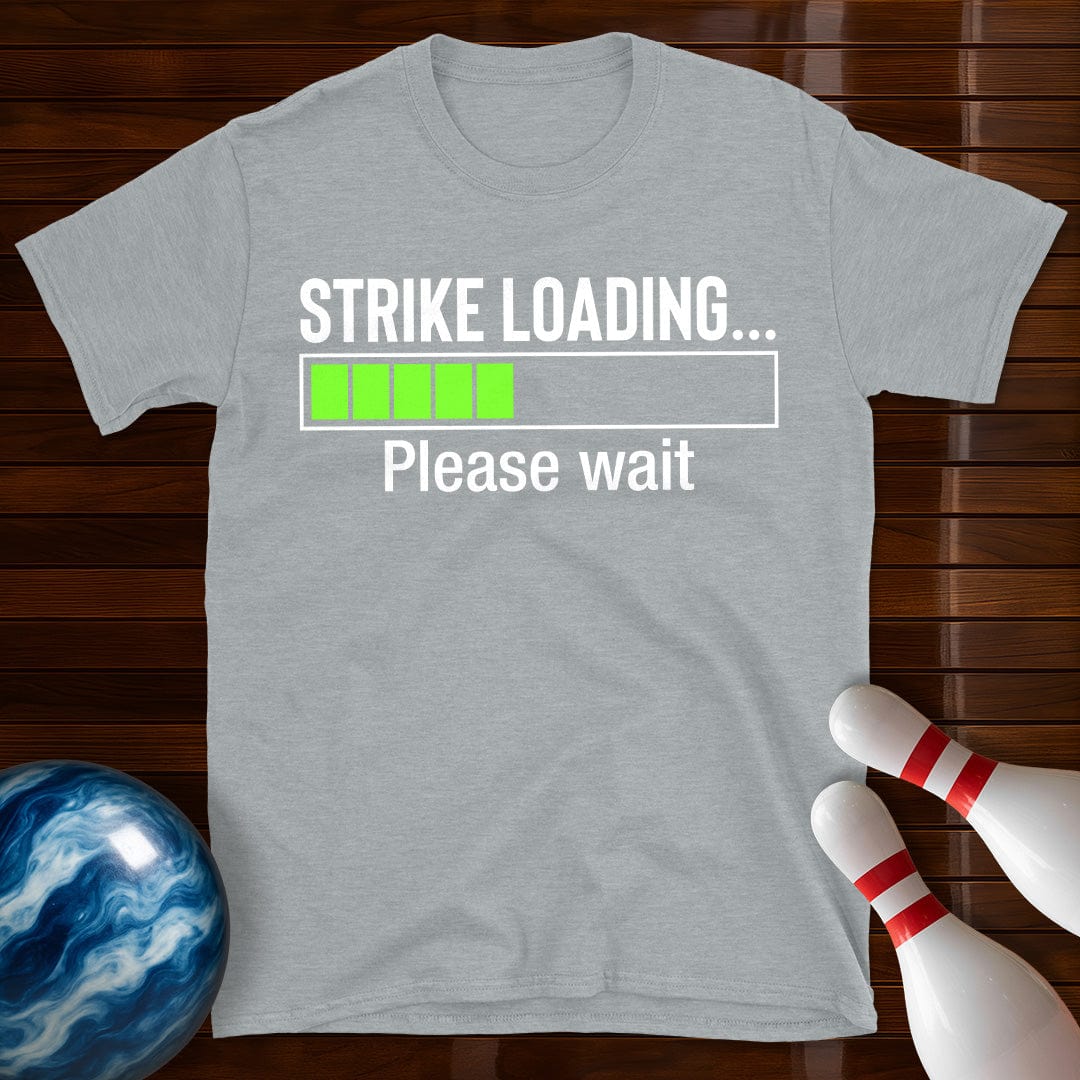 Strike Loading T-Shirt