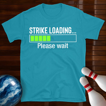 Strike Loading T-Shirt