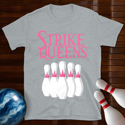 Strike Queens Bowling Team T-Shirt