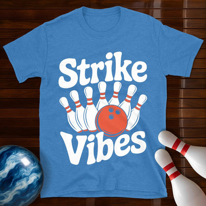 Strike Vibes T-Shirt