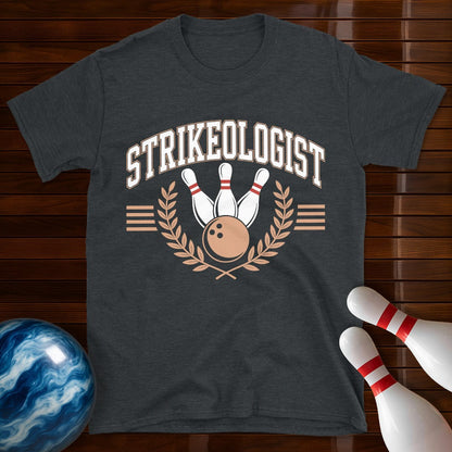 Strikeologist Shirt