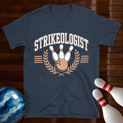 Strikeologist Shirt