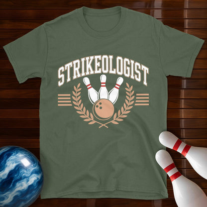 Strikeologist Shirt