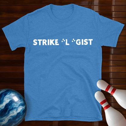 Strikeologist T-Shirt