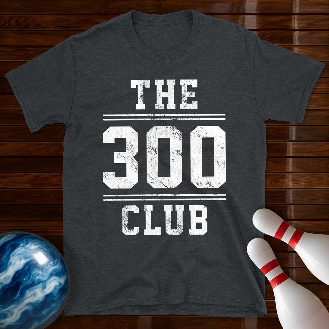 The 300 Club Perfect Bowling Game T-Shirt