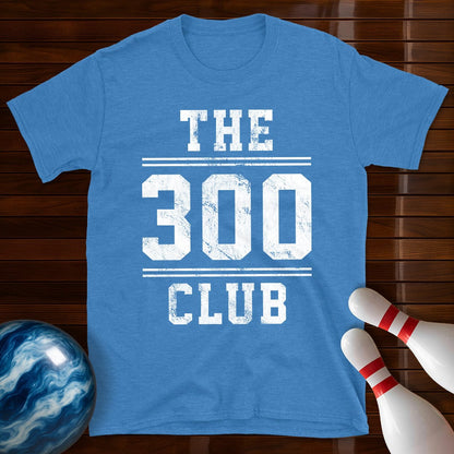 The 300 Club Perfect Bowling Game T-Shirt